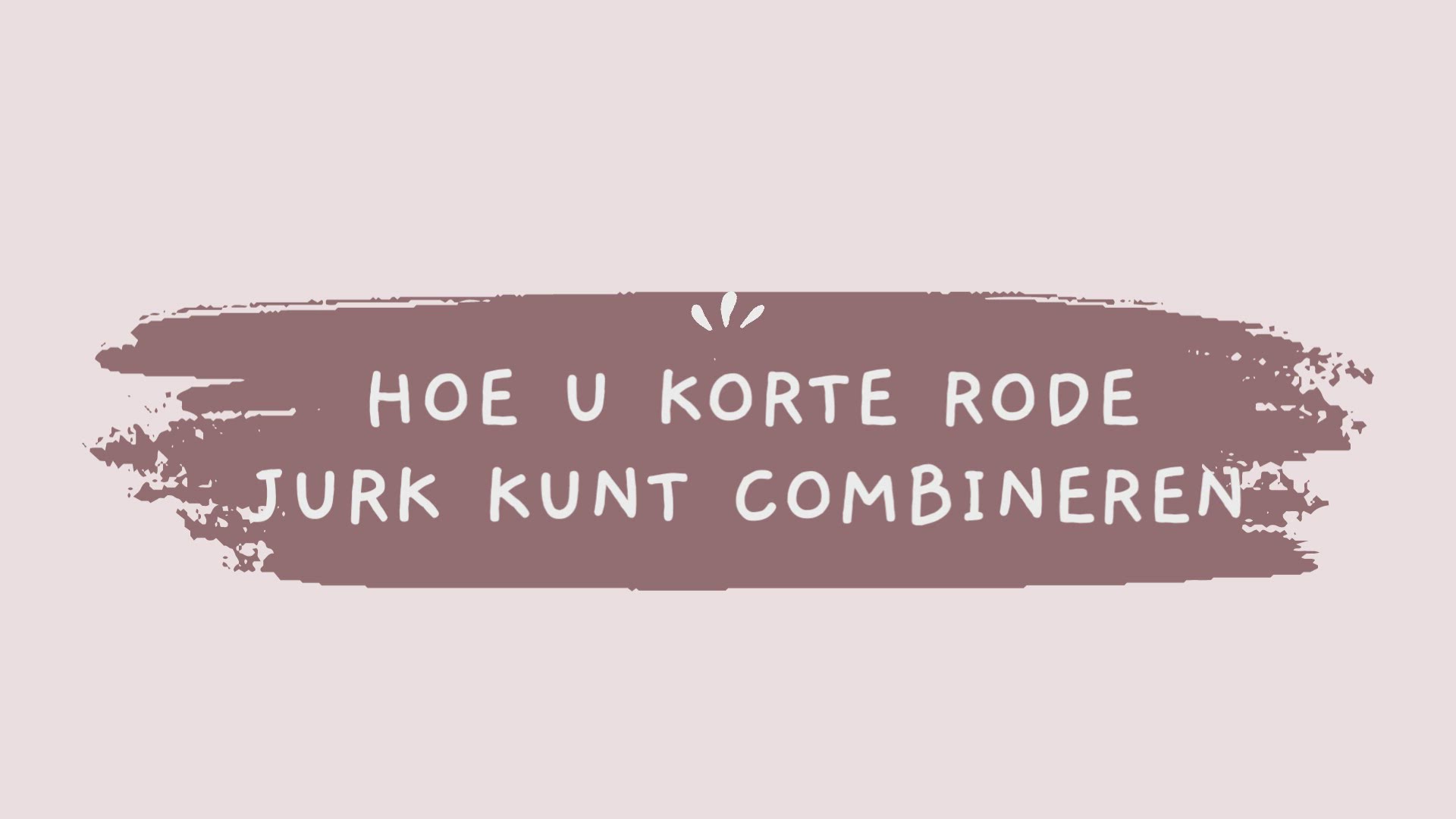 Video thumbnail for Hoe u korte rode jurk kunt combineren