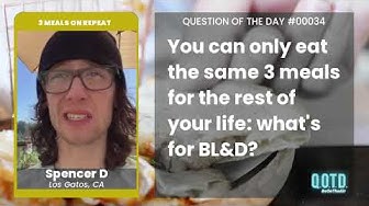 Video thumbnail for Spencer D would eat cereal, BLTs, and burgers for his BL&D. Yummy choices!