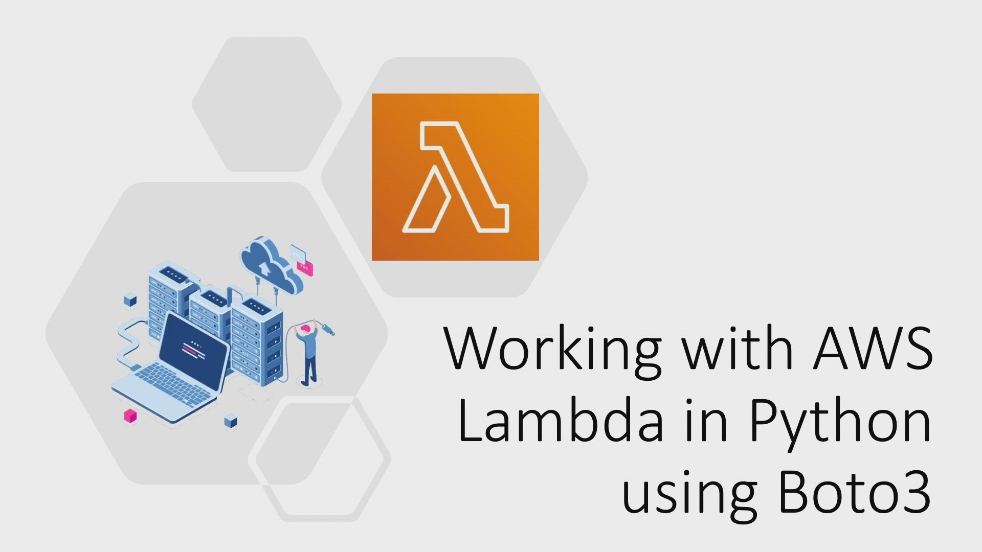 Video thumbnail for Working with AWS Lambda in Python using Boto3