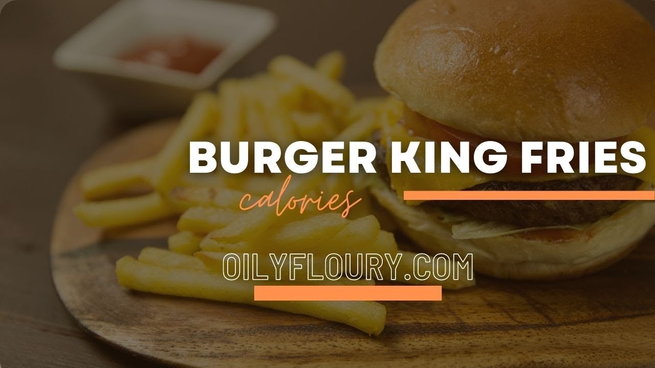 Video thumbnail for Can You Tell Me How Many Calories Are in Burger King Fries