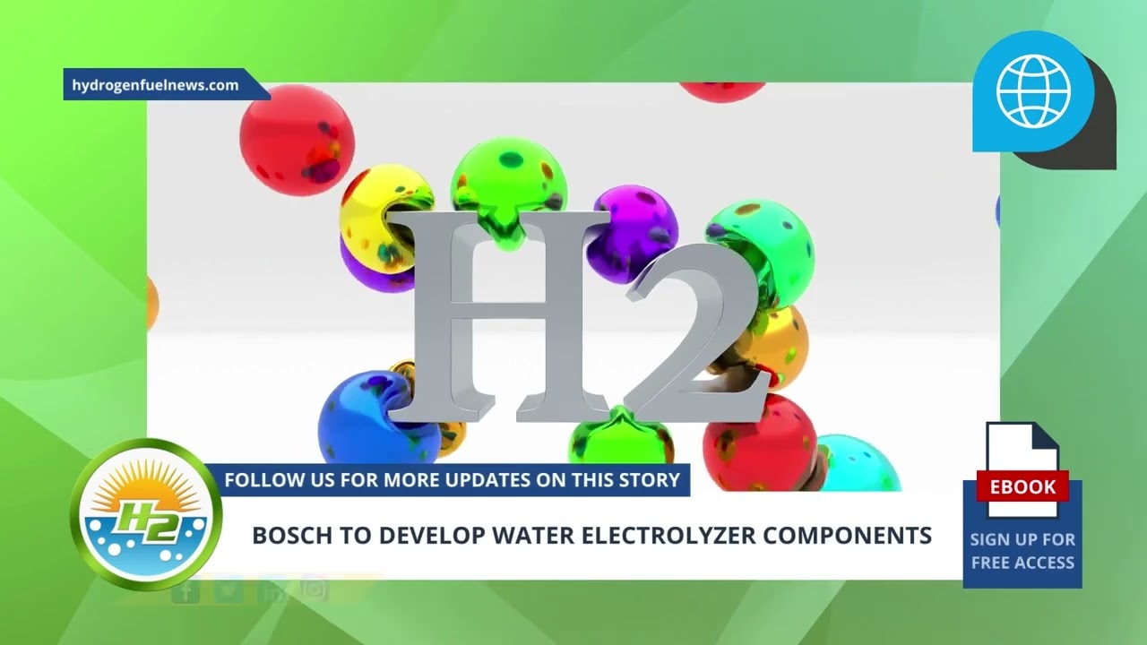 Playlist thumbnail for BOSCH TO DEVELOP WATER ELECTROLYZER COMPONENTS