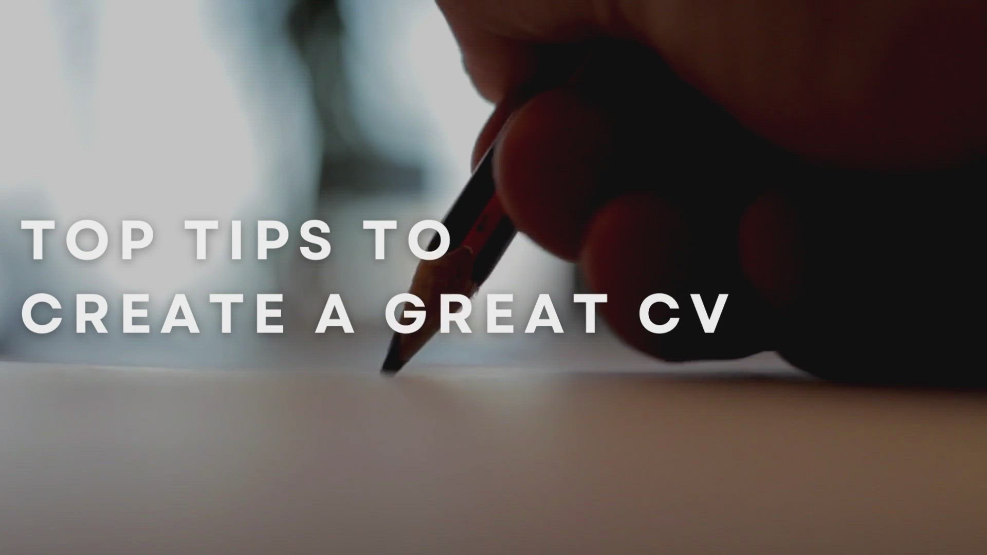 'Video thumbnail for Top Tips To Create A Great CV'