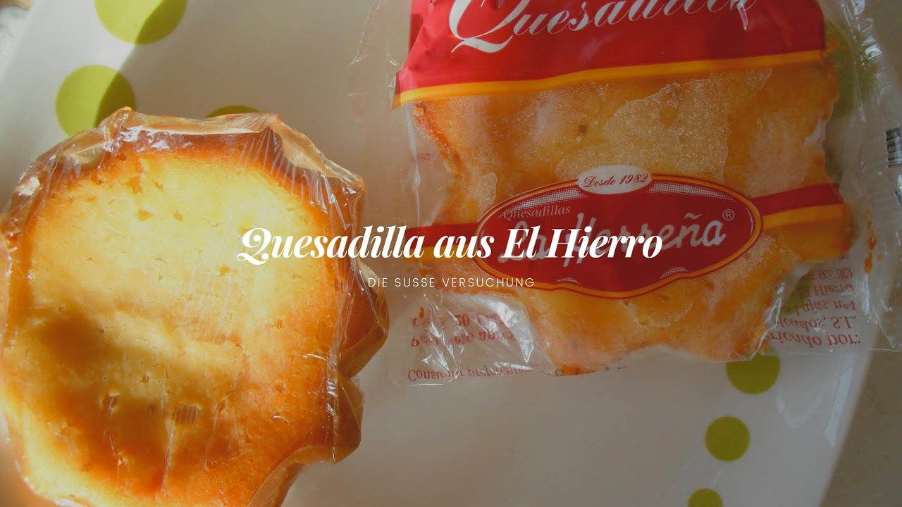 'Video thumbnail for Die Quesadilla aus El Hierro'