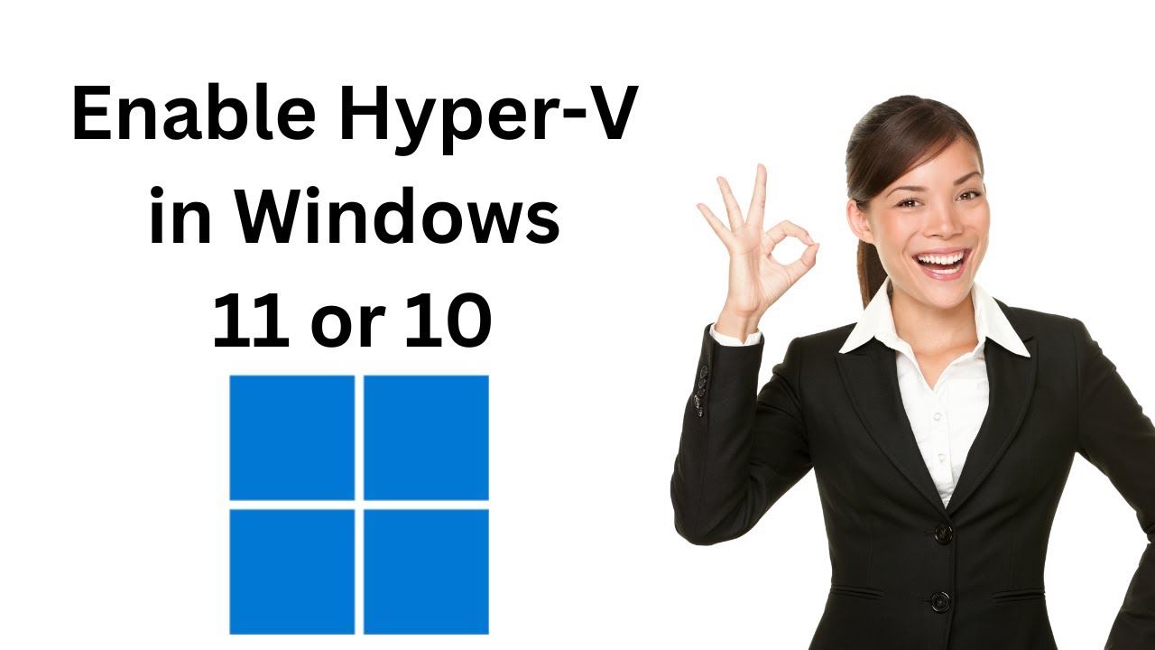 'Video thumbnail for How to Enable Hyper-V in Windows 11 or 10?'
