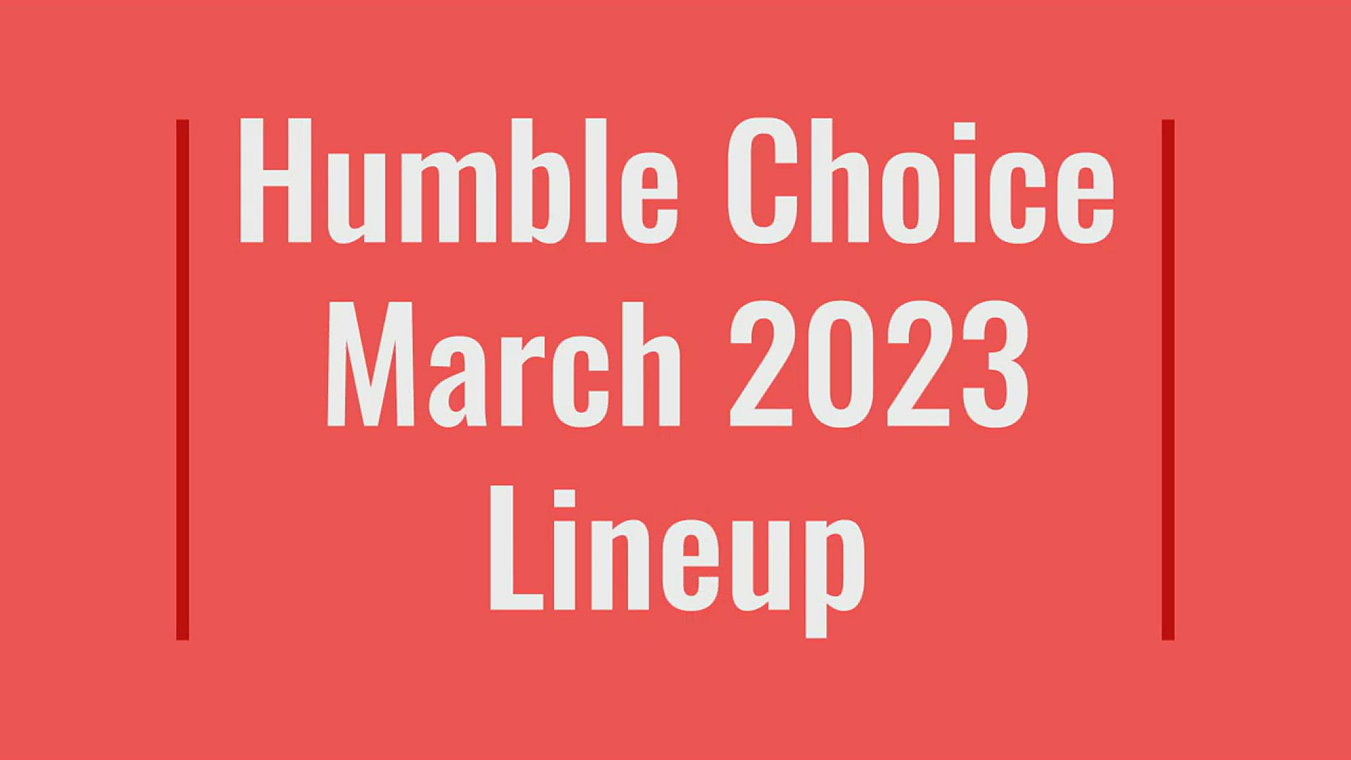'Video thumbnail for Humble Choice March 2023 Lineup'