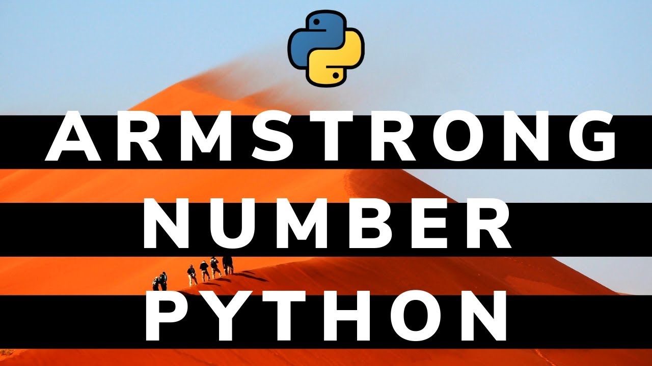 'Video thumbnail for Python Program for Checking Armstrong Number'