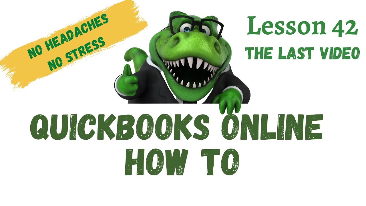 'Video thumbnail for QuickBooks How To | #42 Terrance Inc So Long for Now | Free QuickBooks Online Training'