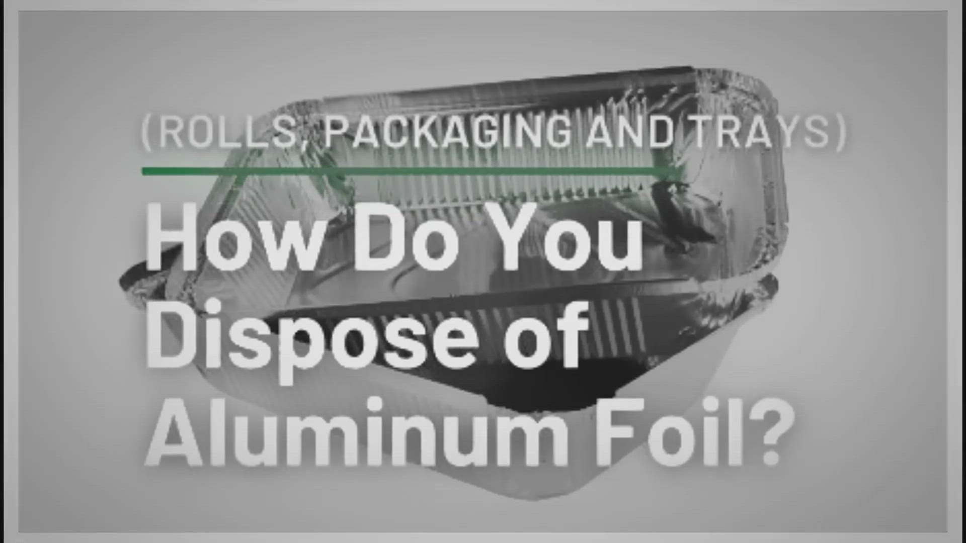 How to Reuse and Recycle Aluminum Foil Pans for Maximum Efficiency -  KitchenDance