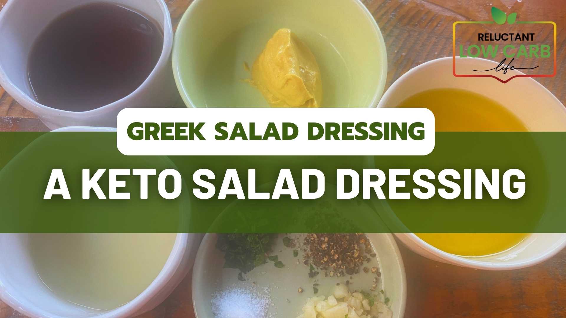 'Video thumbnail for Ingredients For Greek Salad Dressing - A Keto Salad Dressing'