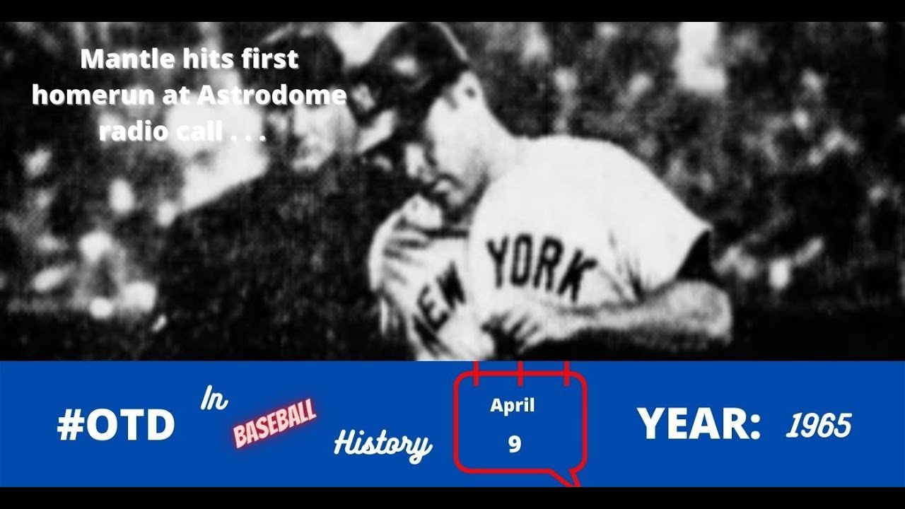 'Video thumbnail for Mickey Mantle hits first homerun in Astrodome Radio Call'