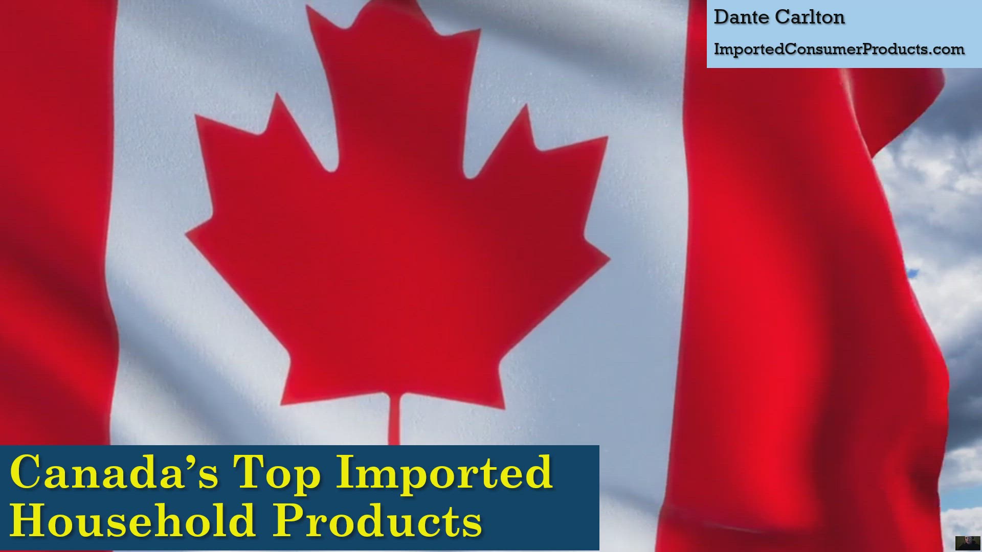 Video thumbnail for Canada's Top Imported Household Products