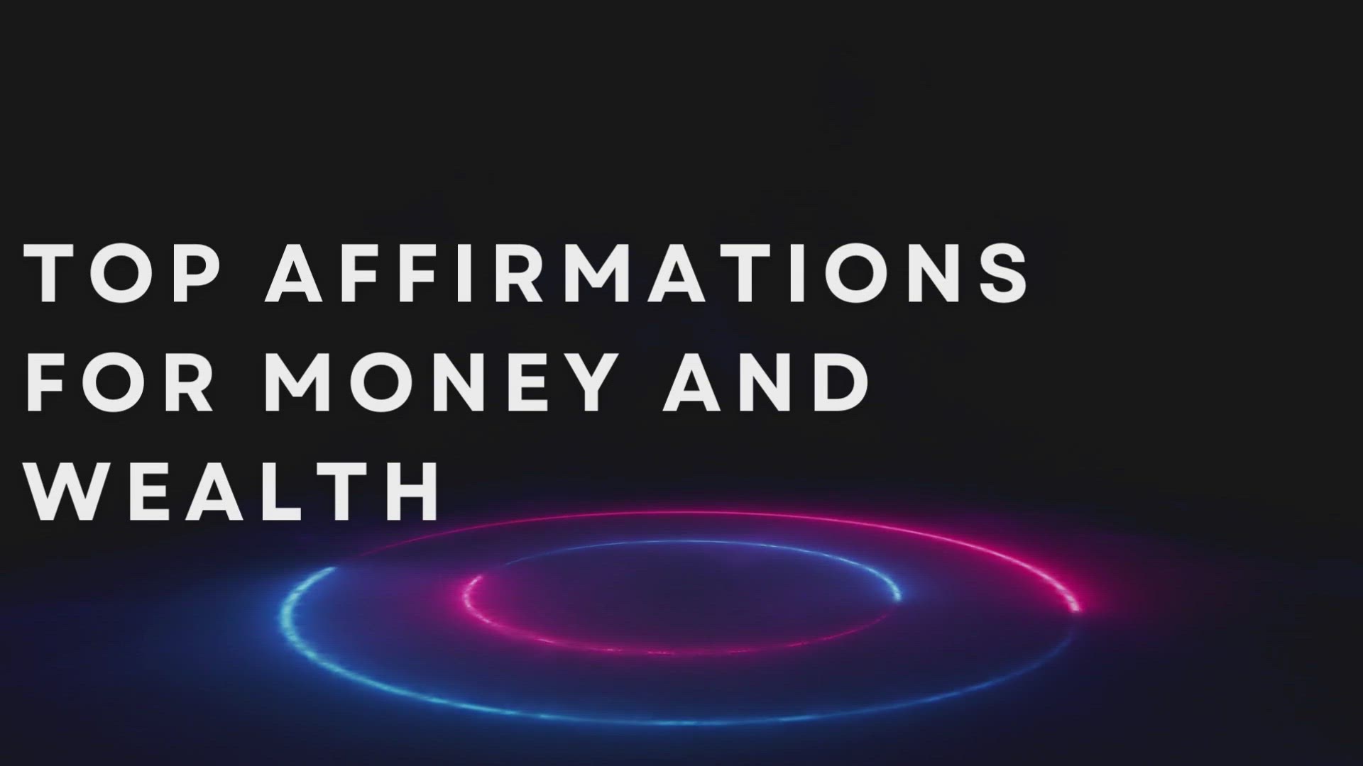 'Video thumbnail for Top Affirmations For Money And Wealth'