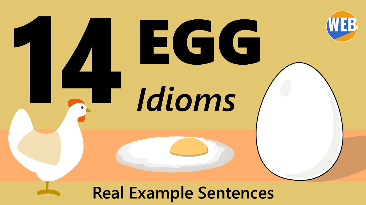 'Video thumbnail for 14 Idioms with EGG (Learn Fast with Real Example Sentences)'