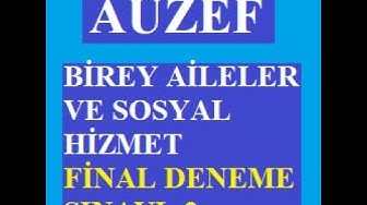 'Video thumbnail for Birey Aileler Ve Sosyal Hizmet Final Deneme Sınavı -2'