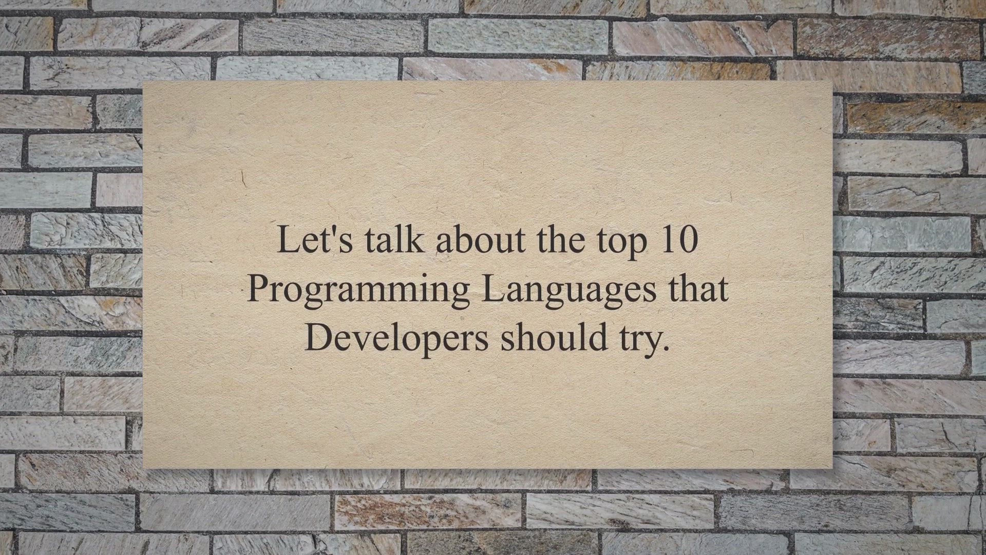 'Video thumbnail for Top top 10 Programming Languages that Developers should try'