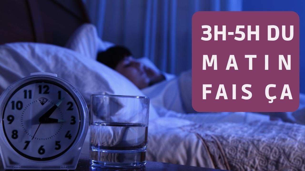 'Video thumbnail for Souvent Réveillé entre 3h et 5h du matin ? '