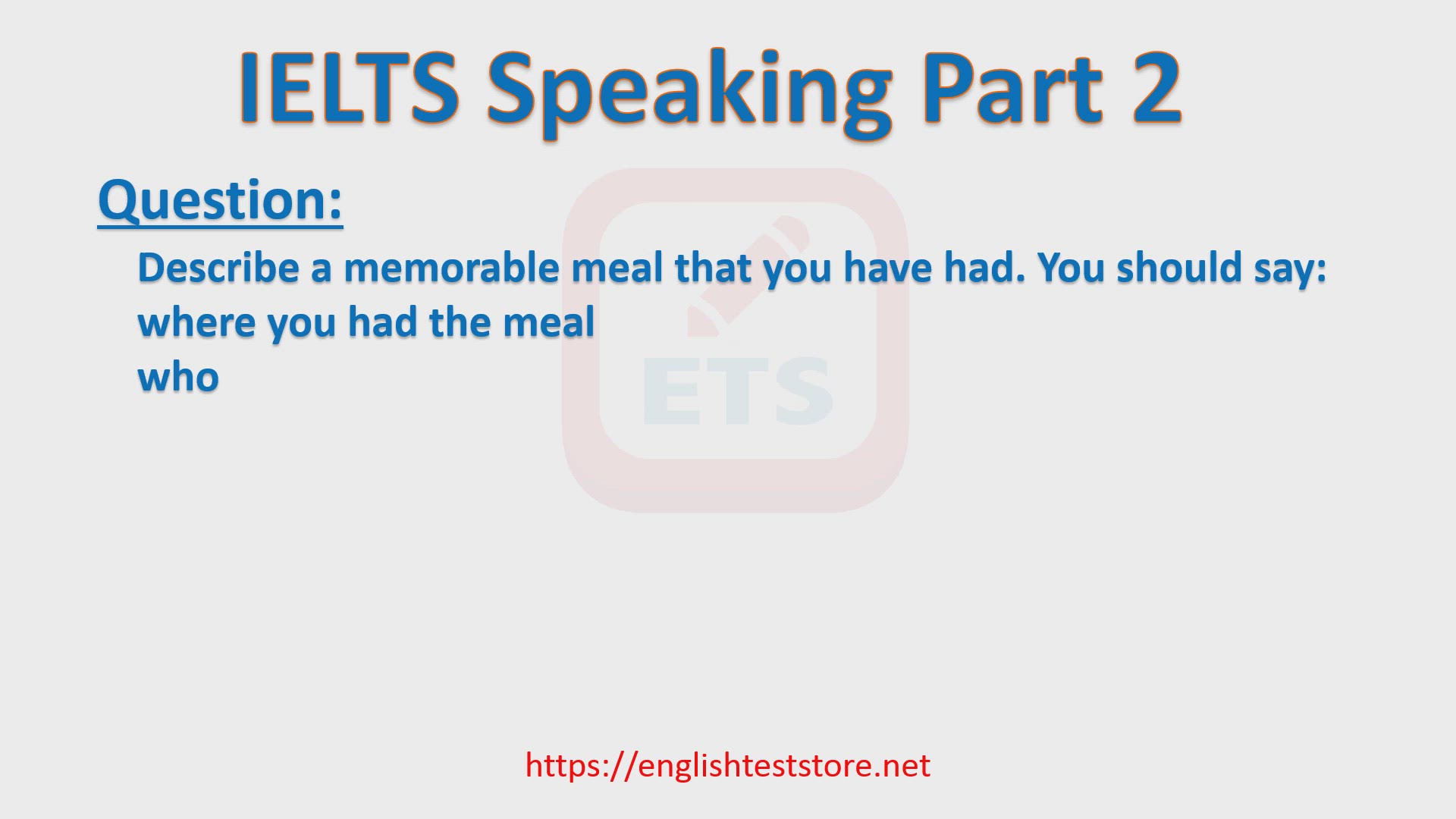 'Video thumbnail for IELTS Speaking Part 2 - Describe a memorable meal that you have had. '