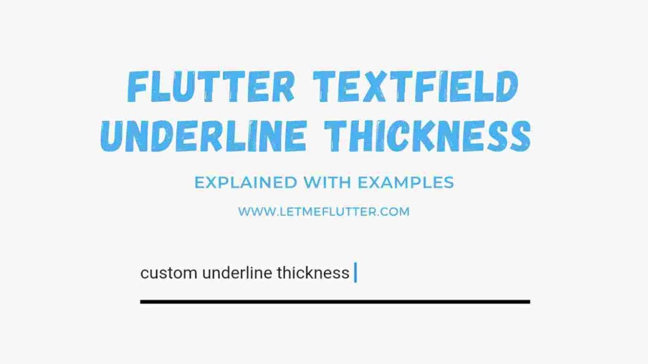 'Video thumbnail for Flutter Textfield Underline Border Thickness | Flutter Tutorial | Flutter For Beginners'