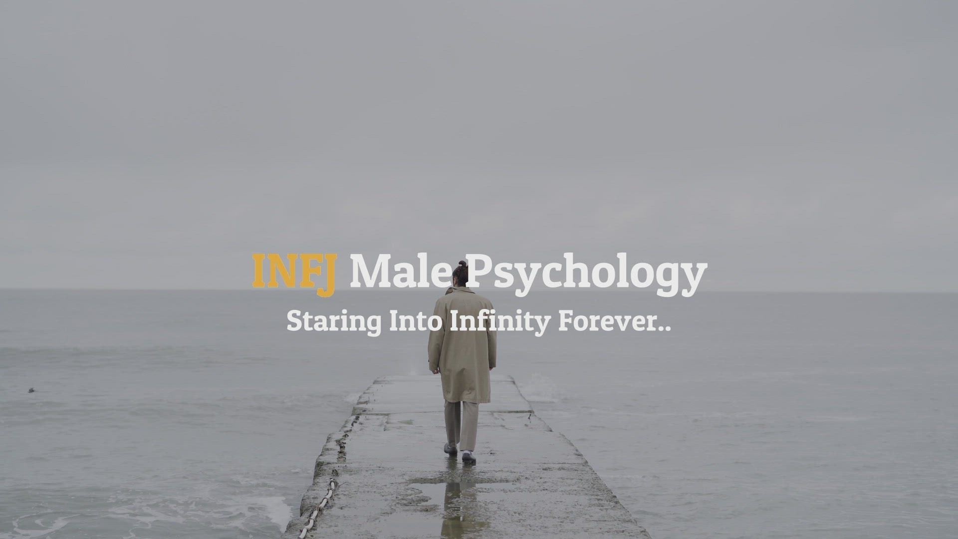 'Video thumbnail for INFJ Male Psychology (Clip 8)'