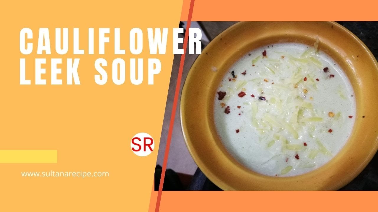 Video thumbnail for How To Make Keto Cauliflower Leek Soup | Cauliflower Leek Soup