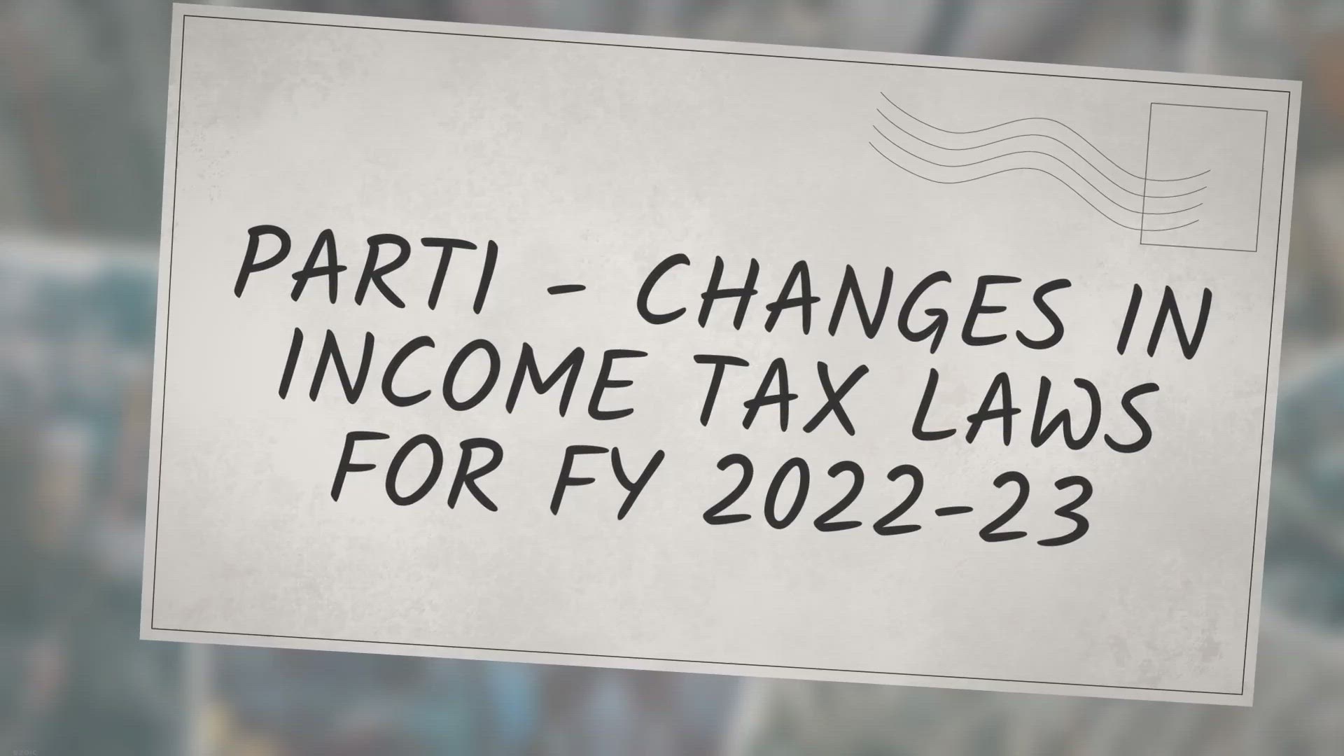 Video thumbnail for GUIDE TO INCOME TAX PLANNING FOR FY 22-23 - PART1
