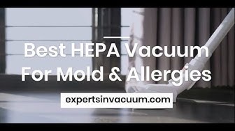 'Video thumbnail for Best HEPA filter vacuum for Mold & allergies'
