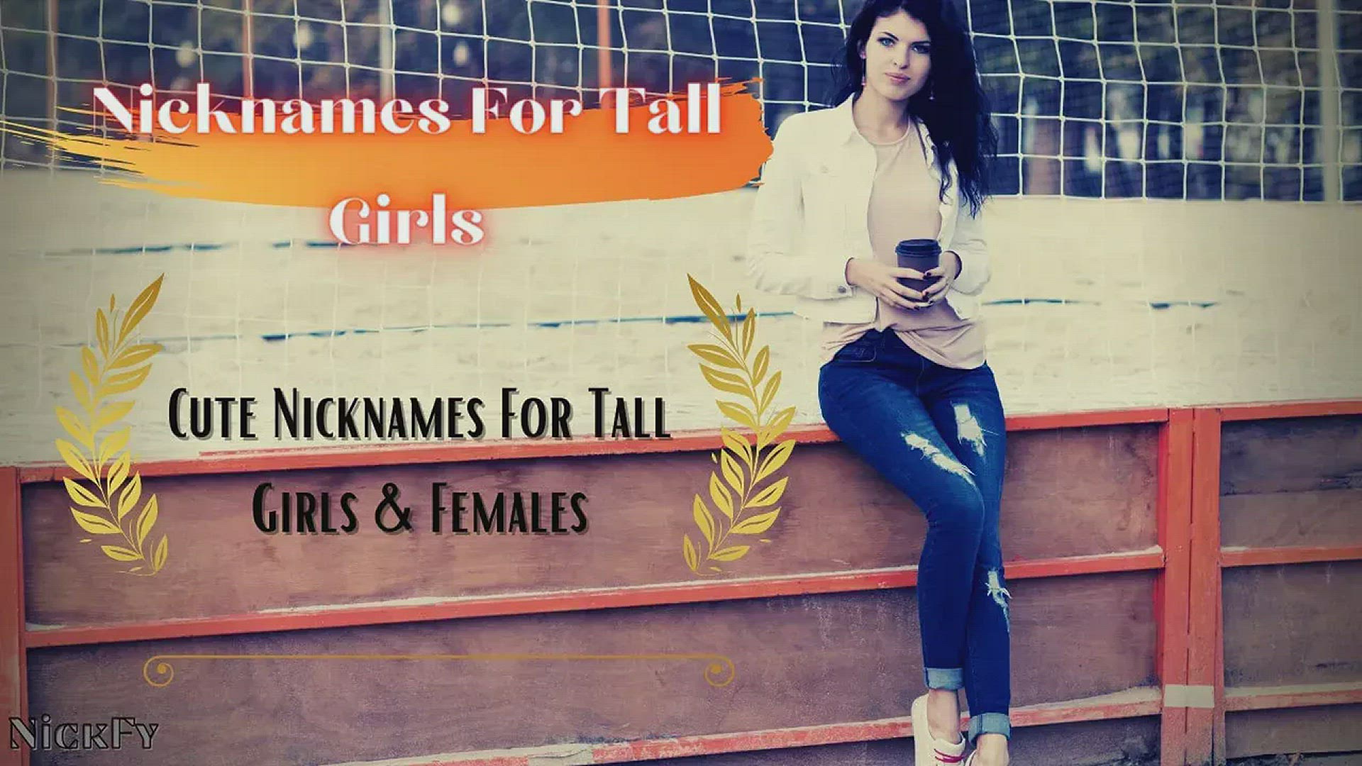 Video thumbnail for Nicknames For Tall Girls | Funny Cool Nicknames For Tall Girls