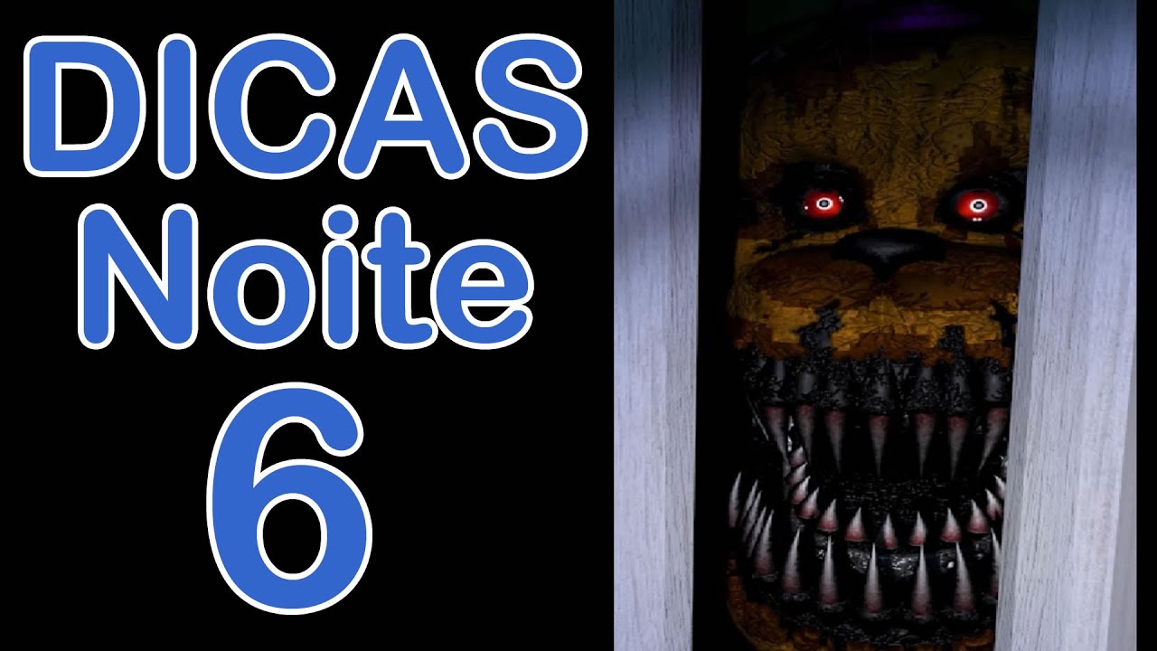 Five Nights at Freddy's 4 (FNF 4): dicas para evitar morrer no jogo