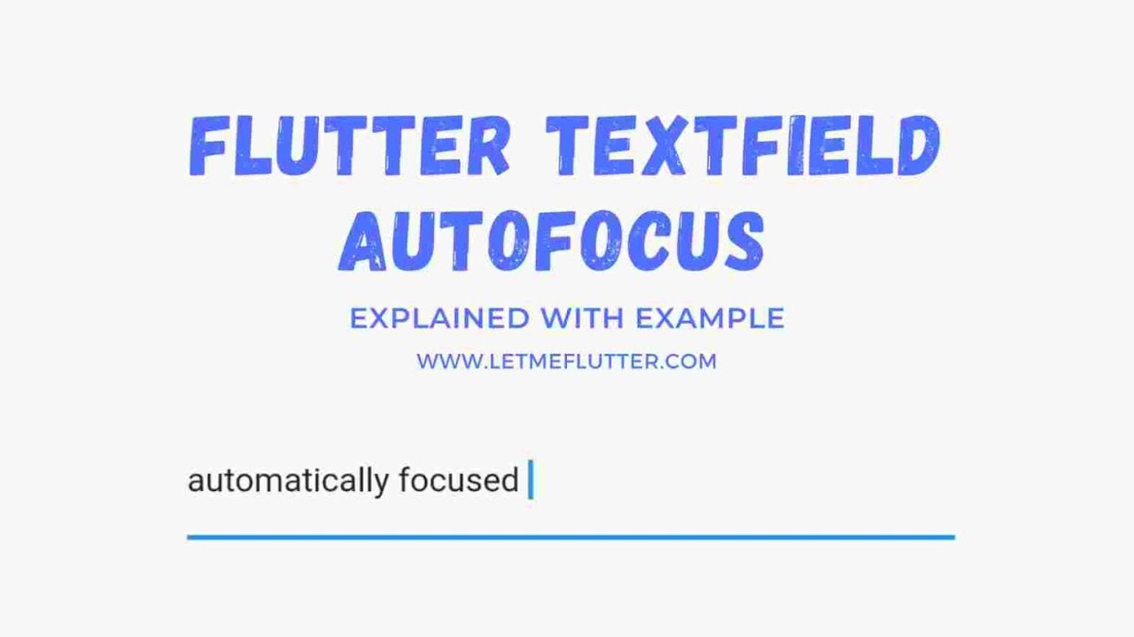 'Video thumbnail for Flutter Textfield Autofocus | Flutter Tutorial | Flutter For Beginners'