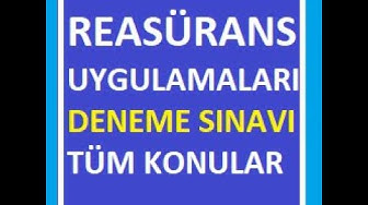 'Video thumbnail for Reasürans Uygulamaları Soruları'