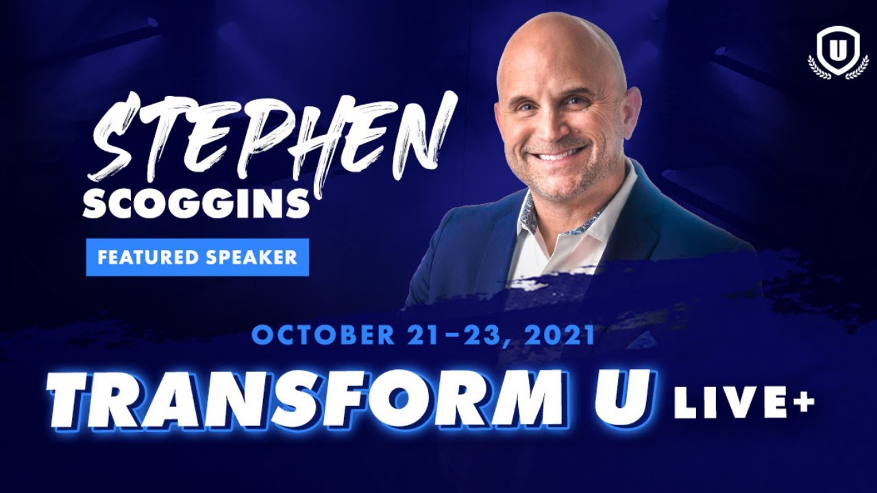 'Video thumbnail for Stephen Scoggins: Transform U | Evan Carmichael | Tom Bilyeu | Amberly Lago'