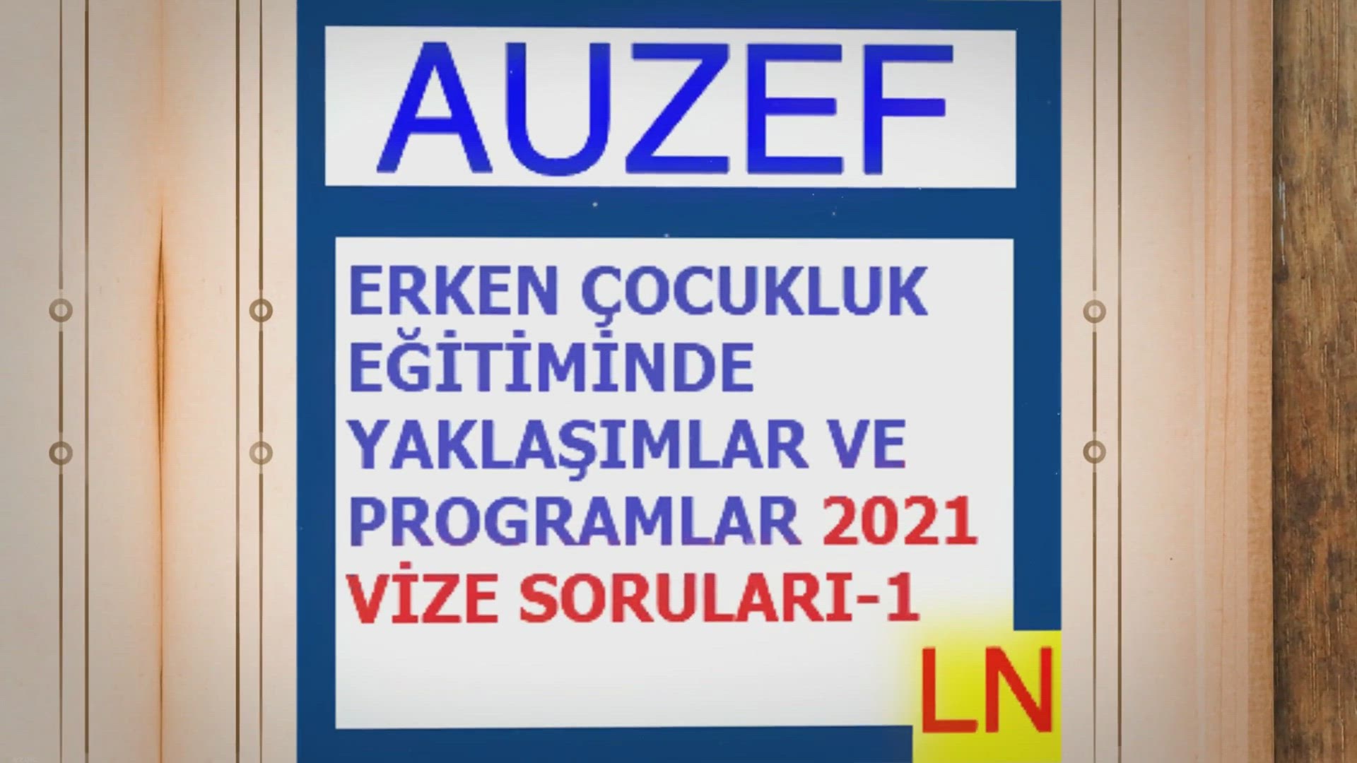 'Video thumbnail for Erken Çocukluk Eğitiminde Yaklaşımlar Ve Programlar 2021 Vize Soruları-1'