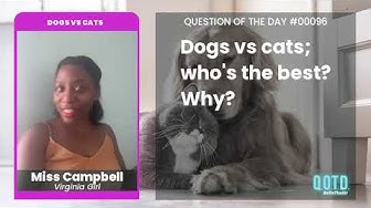 Video thumbnail for Miss Campbell loves dogs for their loyalty. Dogs all the way!