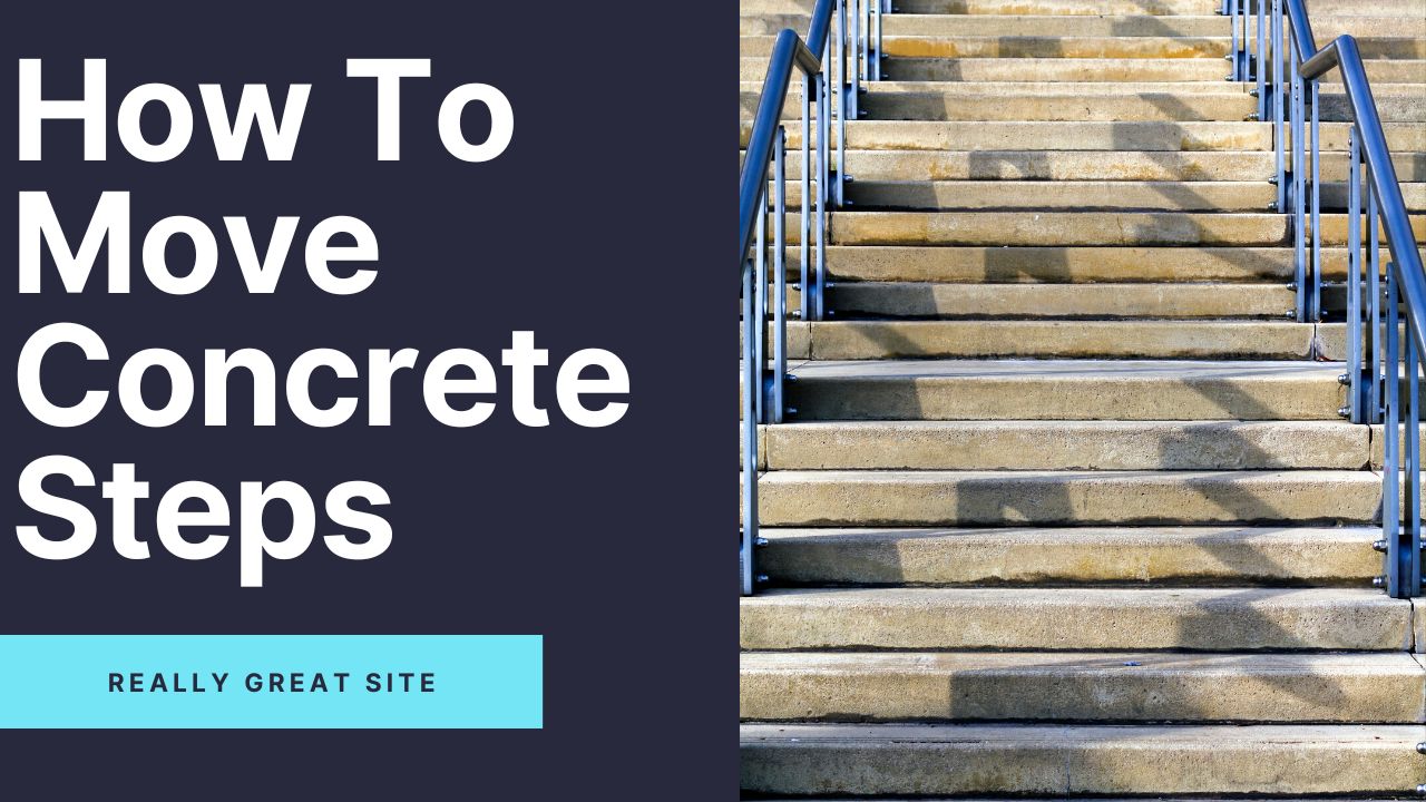 'Video thumbnail for How To Move Concrete Steps?'