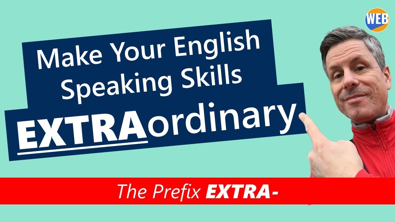 'Video thumbnail for 💬A Guide to Using the prefix EXTRA in English conversation'