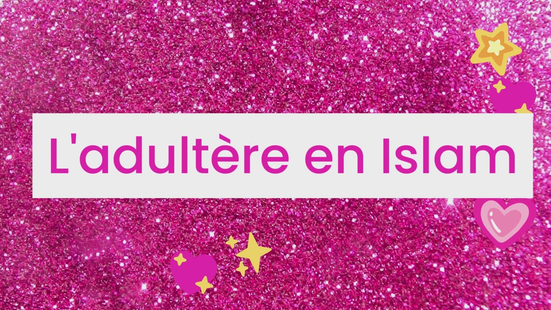 Video thumbnail for L'adultère au sens de l'Islam