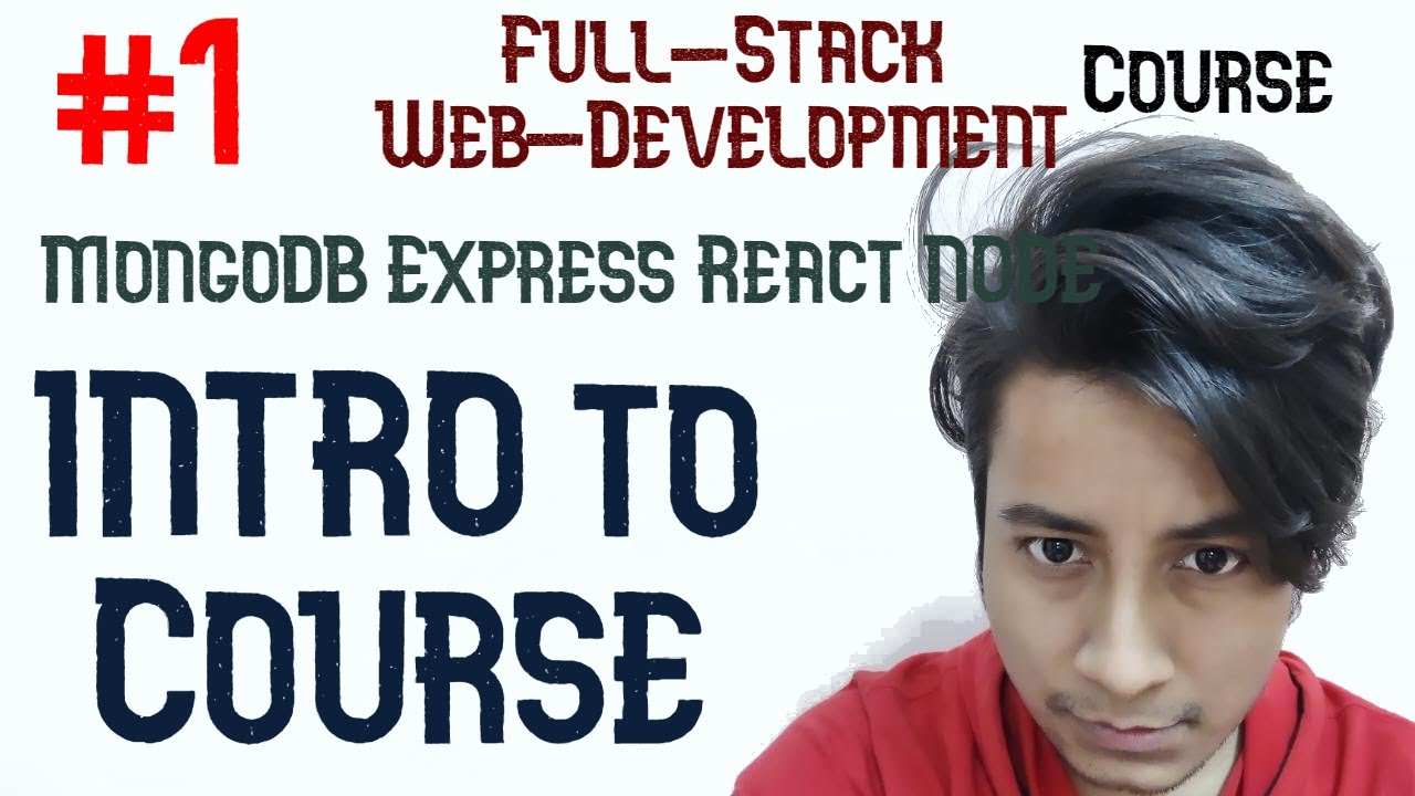 What You'll Learn in this Course | Full-Stack Web-Development ...