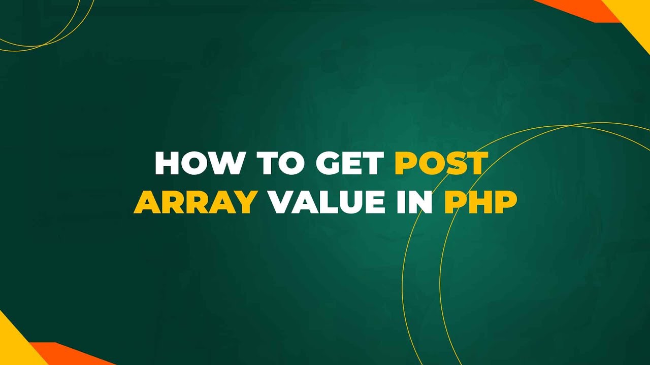Video thumbnail for How to get POST array value in PHP