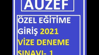 'Video thumbnail for Özel Eğitime Giriş 2021 Vize Deneme Sınavı-1'