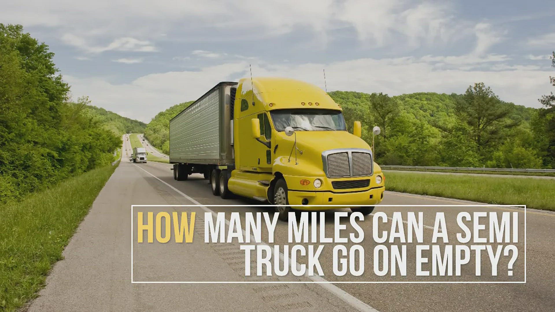 Video thumbnail for How Many Miles Can A Semi Truck Go On Empty?