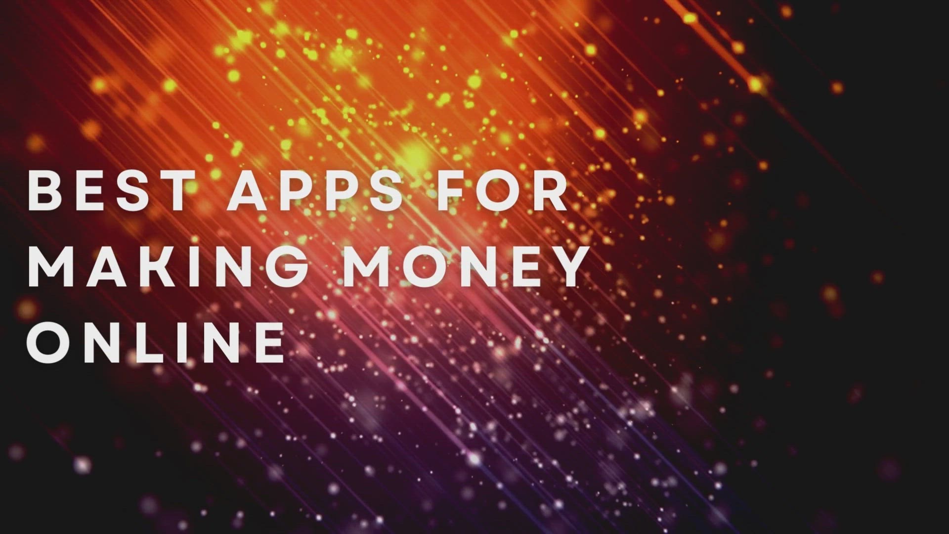 'Video thumbnail for Best Apps For Making Money Online'