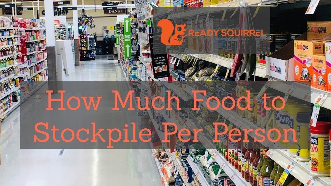 'Video thumbnail for How Much Food To Stockpile For One Person'