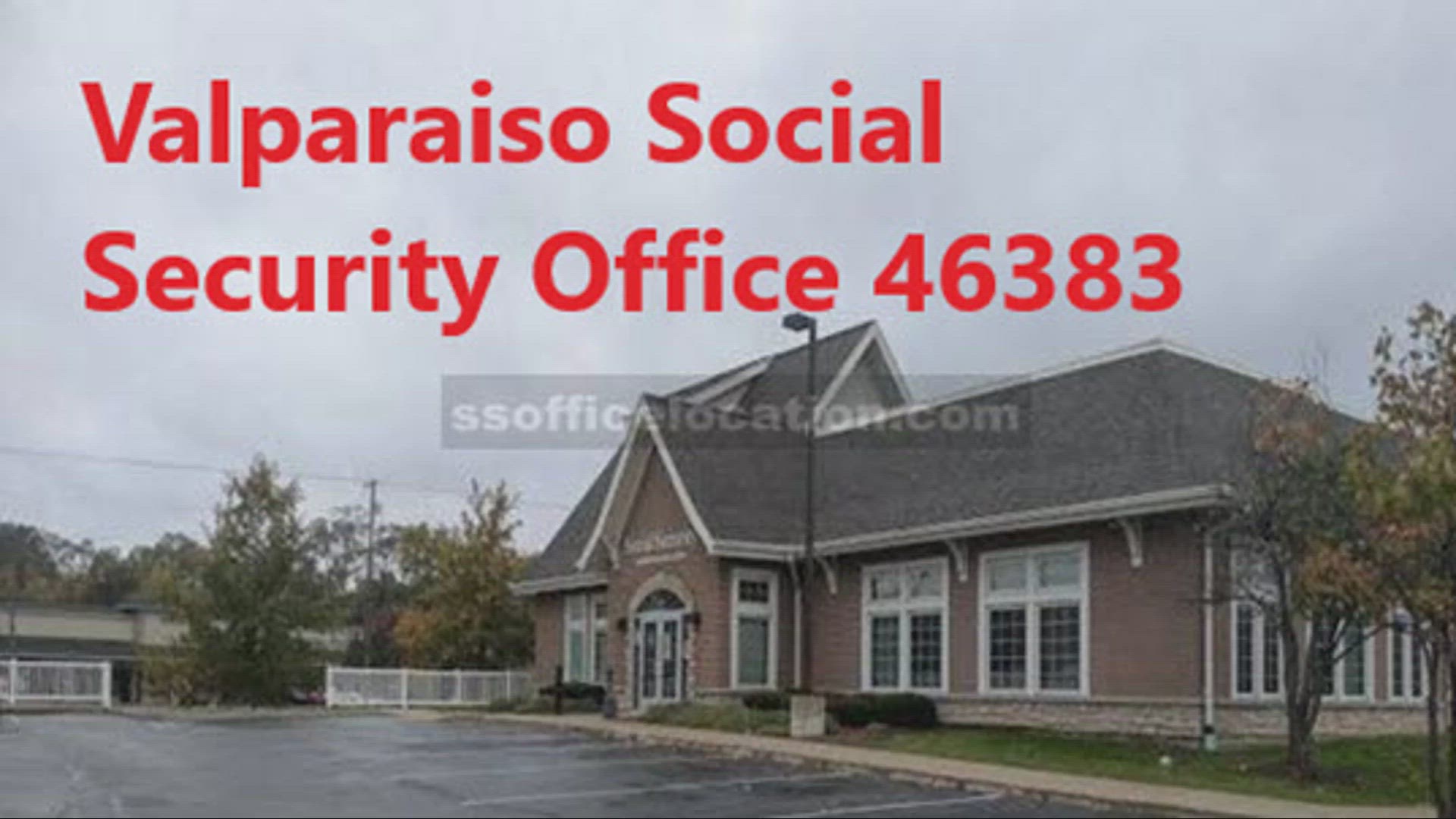 Arriba 50+ imagen social security office valparaiso indiana Abzlocal.mx