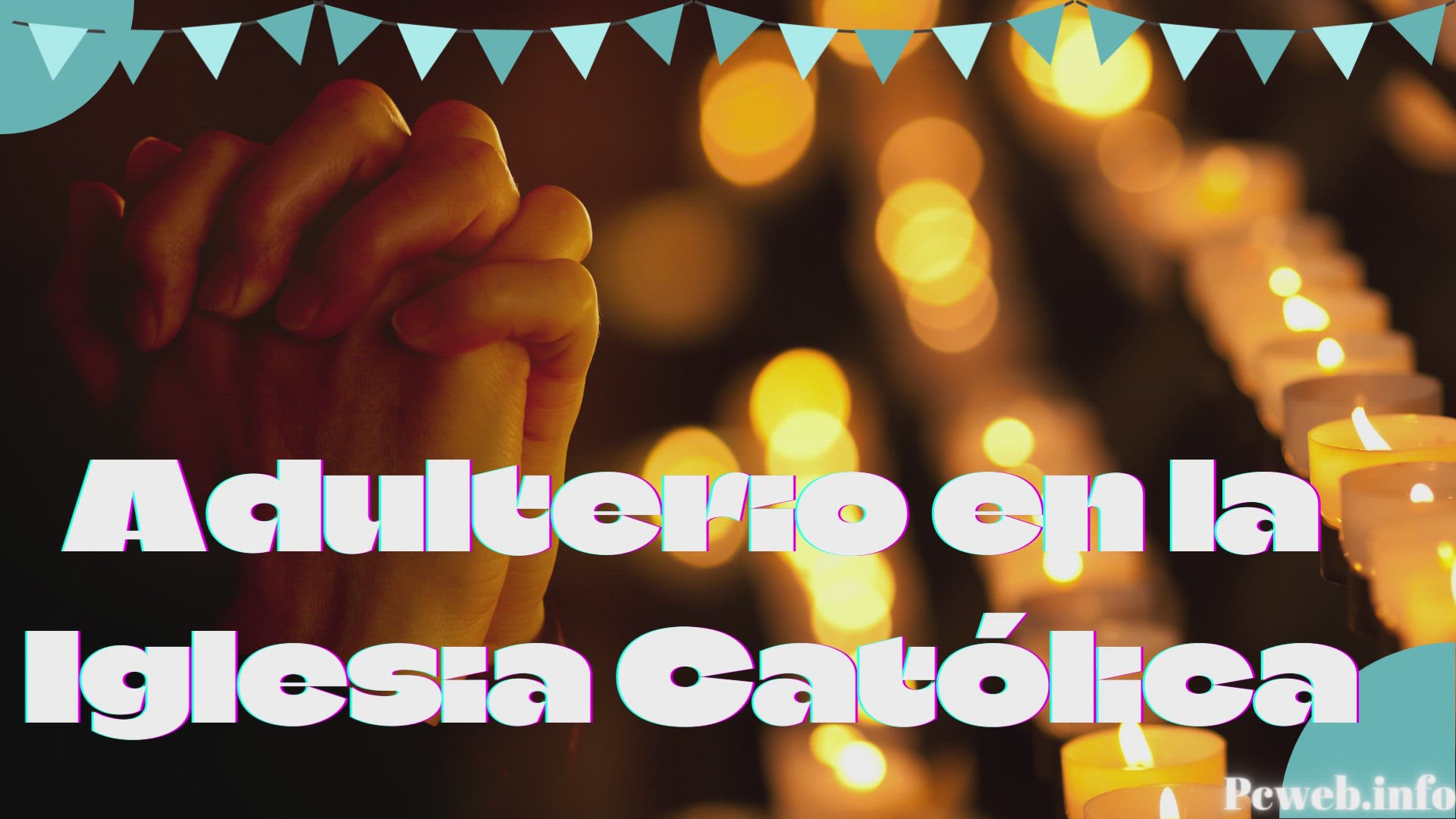 Video thumbnail for Adulterio en la Iglesia Católica