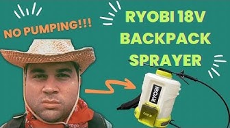 'Video thumbnail for RYOBI ONE+ Backpack Sprayer: 2022 Weed Killer'