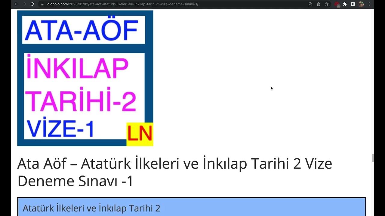 'Video thumbnail for Ata Aöf - Atatürk İlkeleri ve İnkılap Tarihi 2 Vize Deneme Sınavı 1'