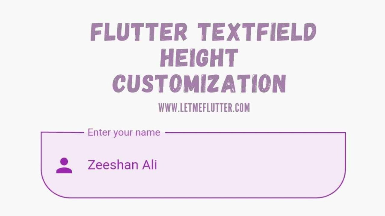 Set Flutter TextField Height and Width 3 Easy Ways May 2024