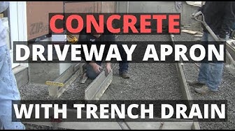 'Video thumbnail for How To Form And Pour A Concrete Driveway Apron With A Tench Drain.'