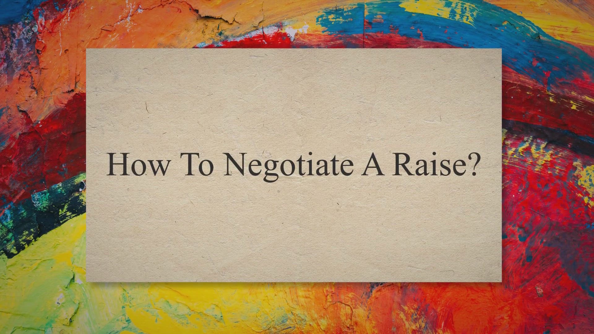 'Video thumbnail for How To Negotiate A Raise?'