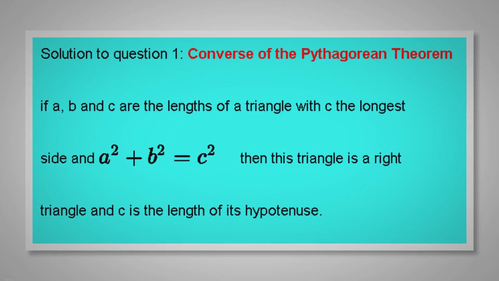 'Video thumbnail for The Converse of the Pythagorean Theorem'